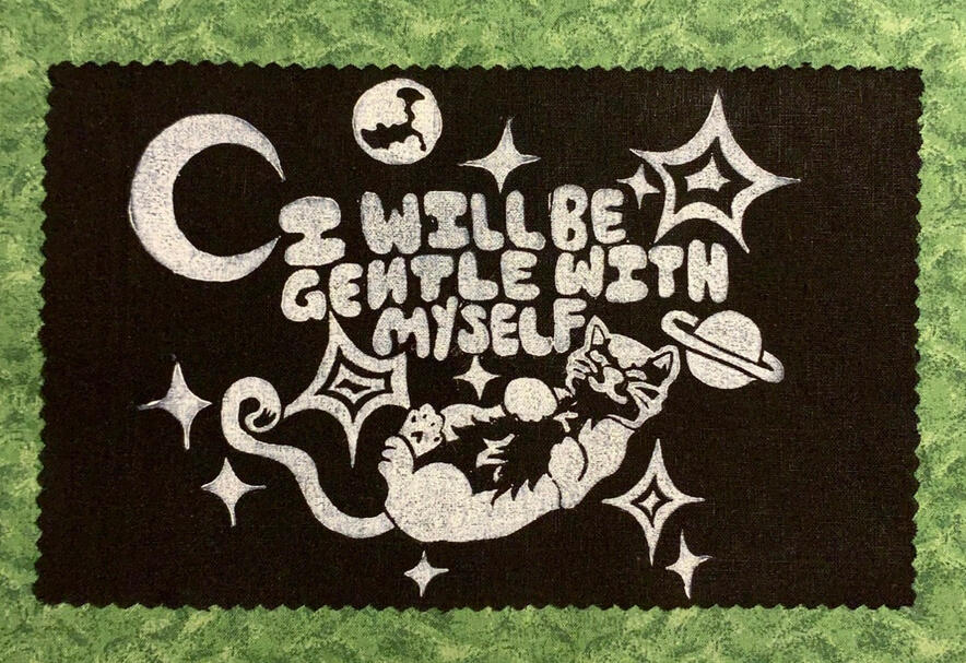 I Will Be Gentle With Myself